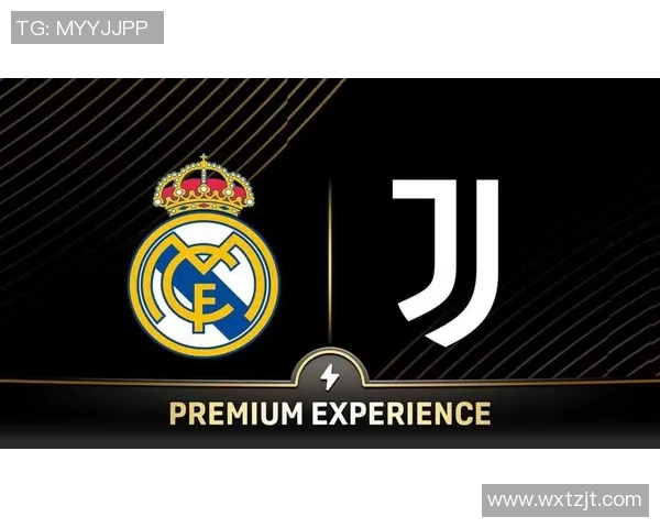 皇马与尤文图斯精彩对决回放全程回顾与分析